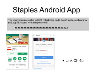 Staples Android App
• Link Ch 4b
 