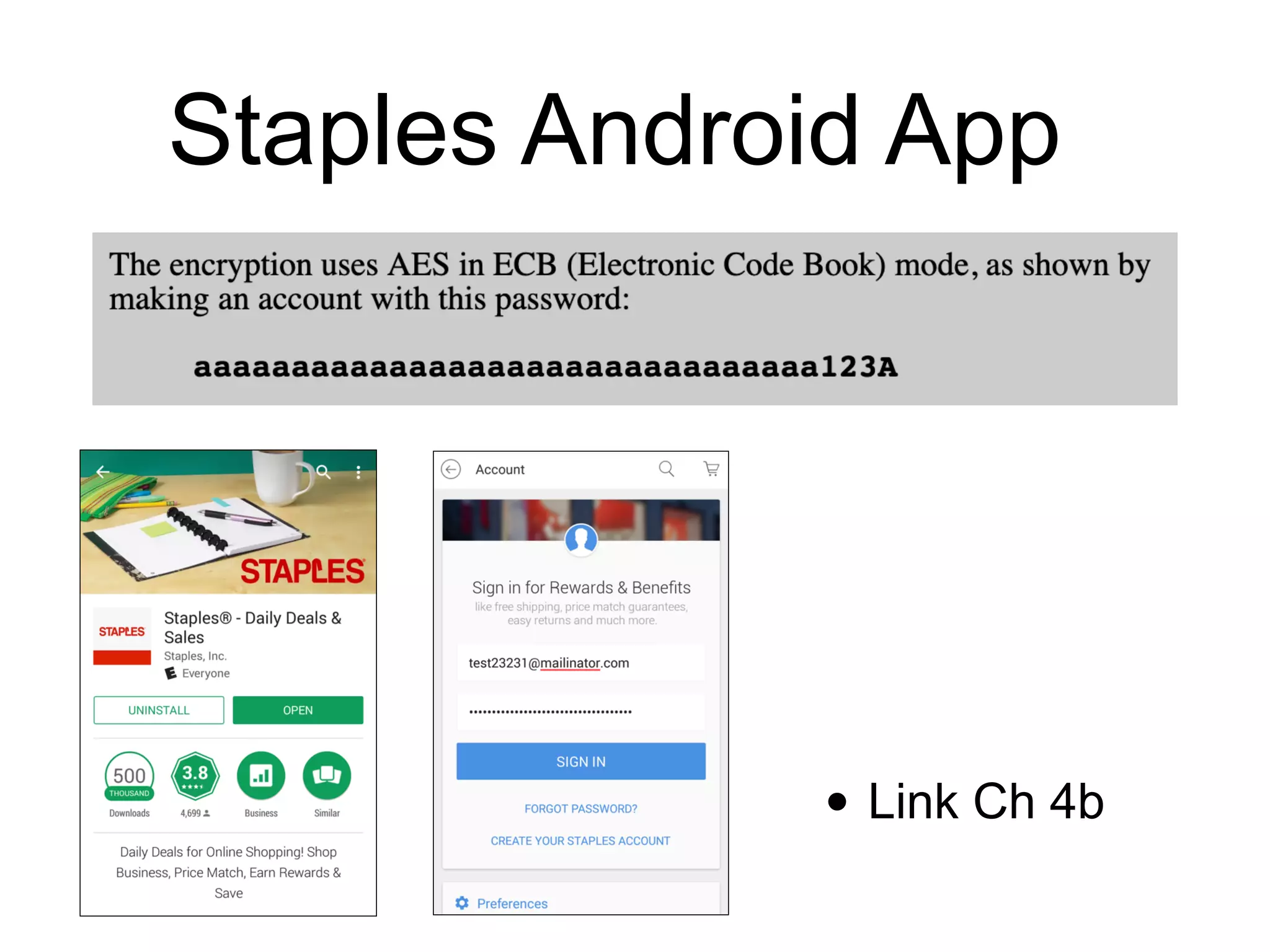 Staples Android App
• Link Ch 4b
 