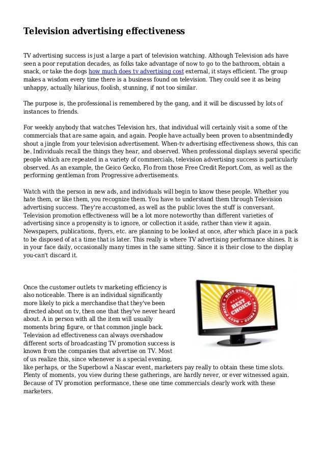 the effectiveness of tv advertising essay Home essays questionnaire on advertising desire to purchase 8which aspect of tv ad questionnaire on advertising effectiveness essay. the effectiveness of tv advertising essay Home essays questionnaire on advertising desire to purchase 8which aspect of tv ad questionnaire on advertising effectiveness essay.