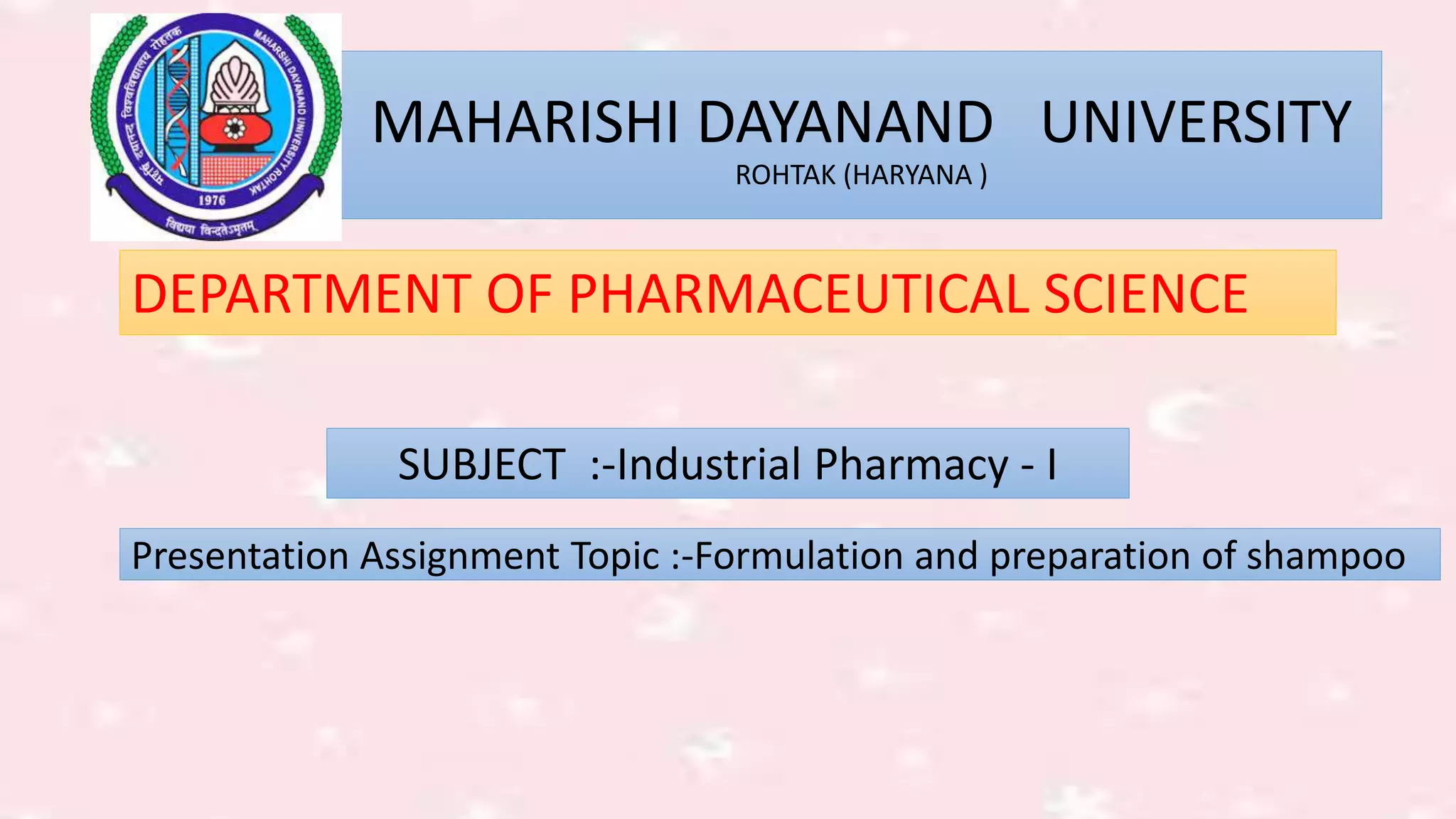 Preparation and formulation of shampoos PPT