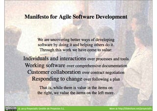 © 2013 Proyectalis Gestión de Proyectos S.L. More at http://Slideshare.net/proyectalis 
 