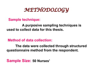 Sample technique:
A purposive sampling techniques is
used to collect data for this thesis.
Method of data collection:
The ...