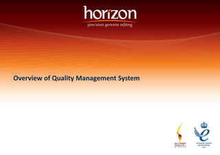 Overview of Quality Management System 
 