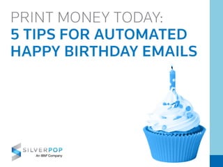 5 Tips For Automated Happy Birthday Emails