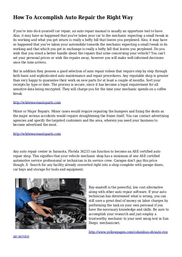 How To Accomplish Auto Repair The Right Way