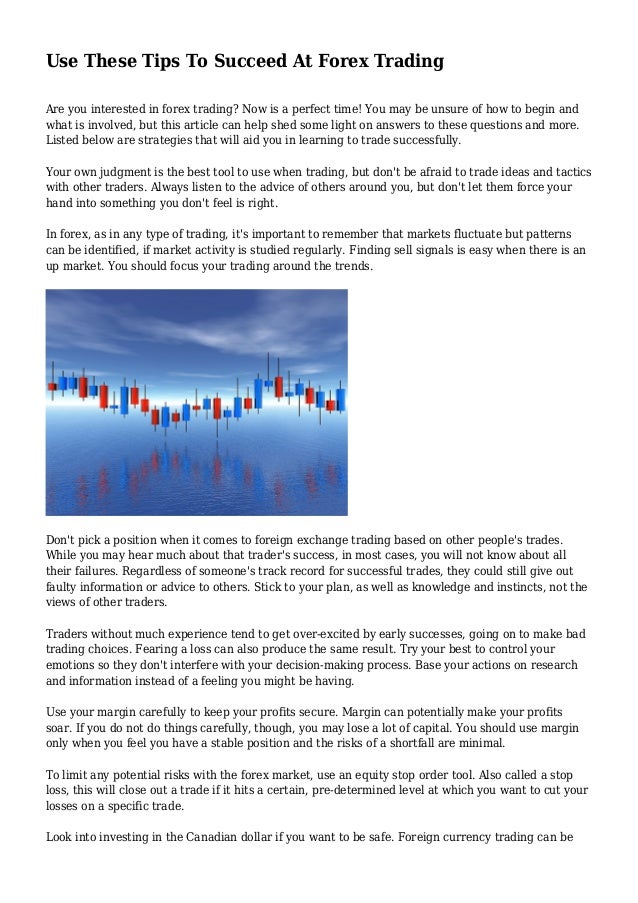 How to succeed in forex trading