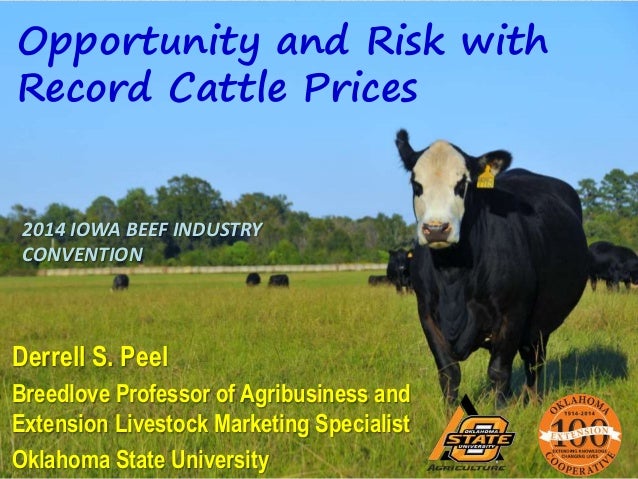 Dr Derrell Peel Opportunity And Risk With Record Cattle Prices