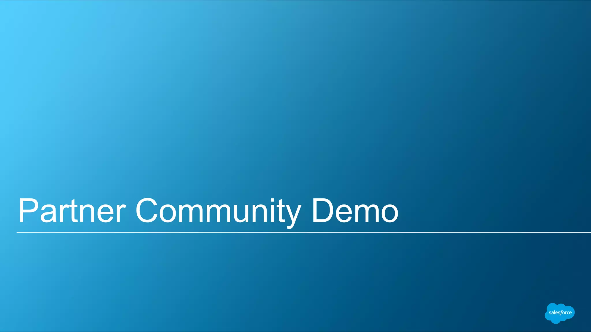 Partner Community Demo
 