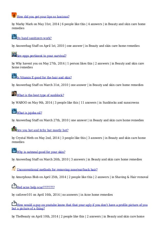 Beauty and skin care home remedies Questions, Answers, Polls & Debates
