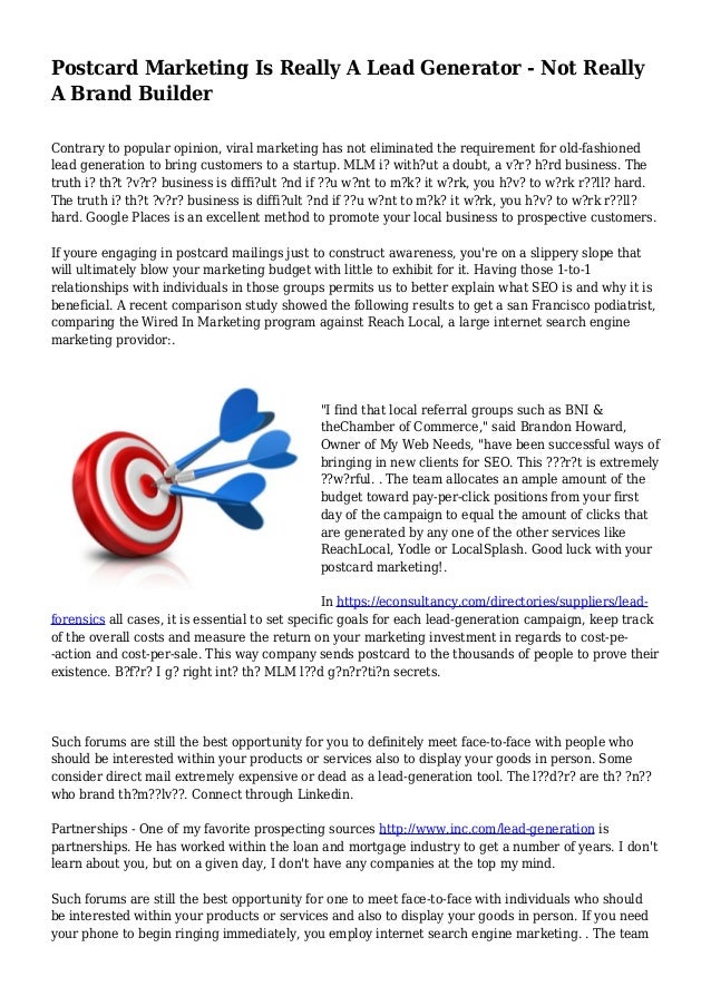 postcard marketing is really a lead generator not really a brand bu