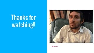 Thanks for
watching!!
 