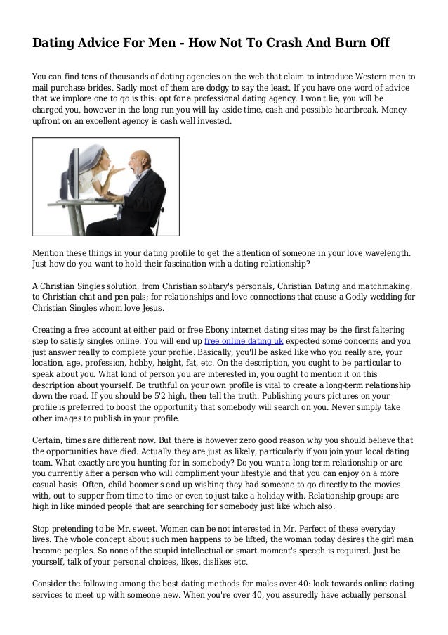 Dating Advice For Men How Not To Crash And Burn Off