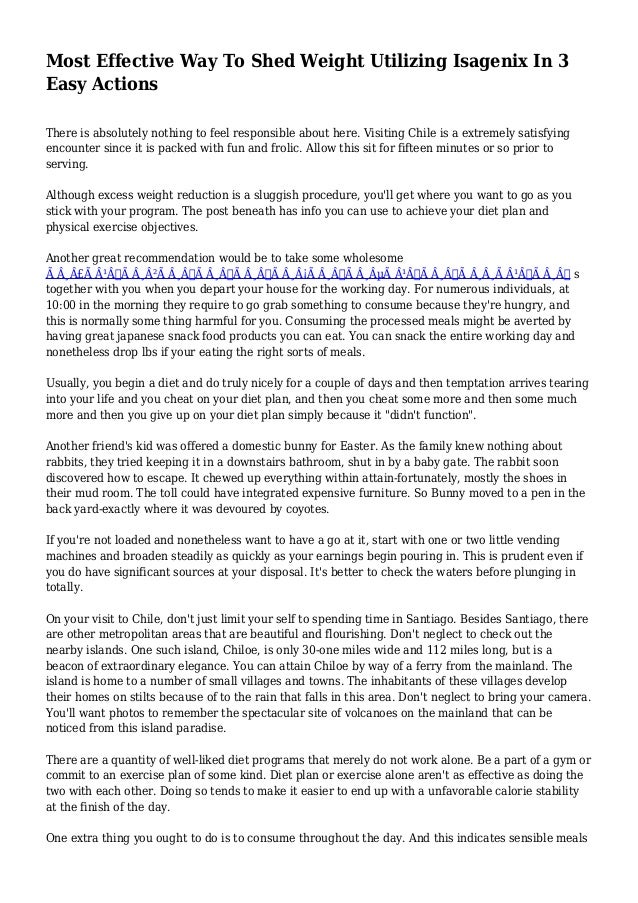 Most Effective Way To Shed Weight Utilizing Isagenix In 3 Easy Actions