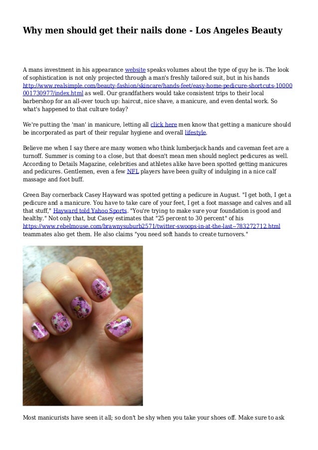 Why men should get their nails done Los Angeles Beauty