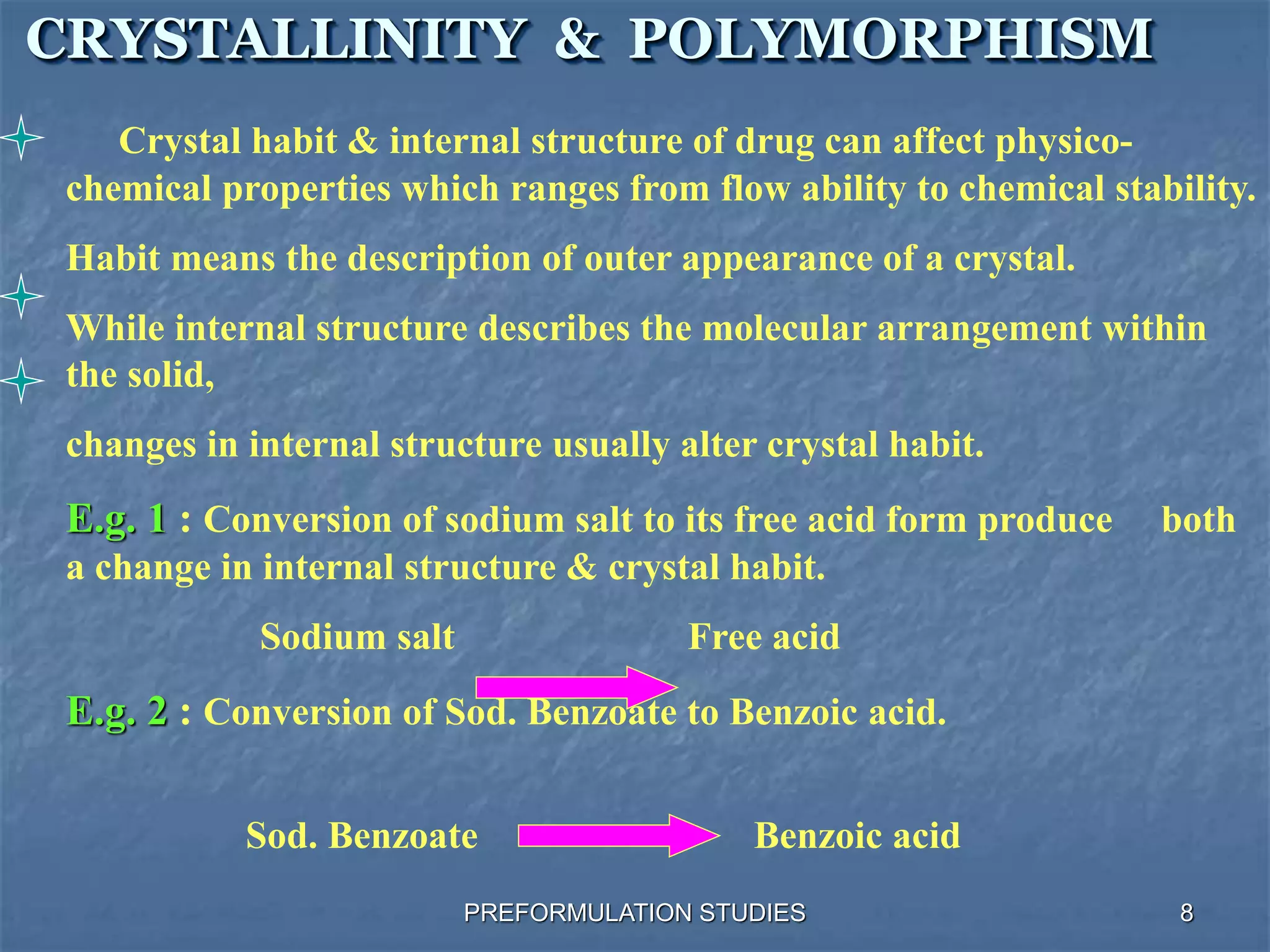 Preformulation stability studies, physicochemical parameters affecting ...
