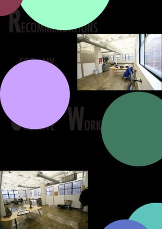 R
ECOMMENDATIONS

FOR MY



C   REATIVE   WORKPLACE
 