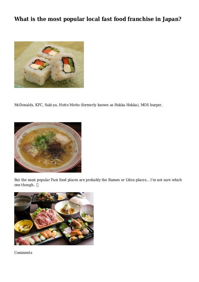 What is the most popular local fast food franchise in Japan?