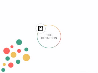 THE 
DEFINITION
ICON CREDIT: Book by P.J. Onori from the Noun Project
 