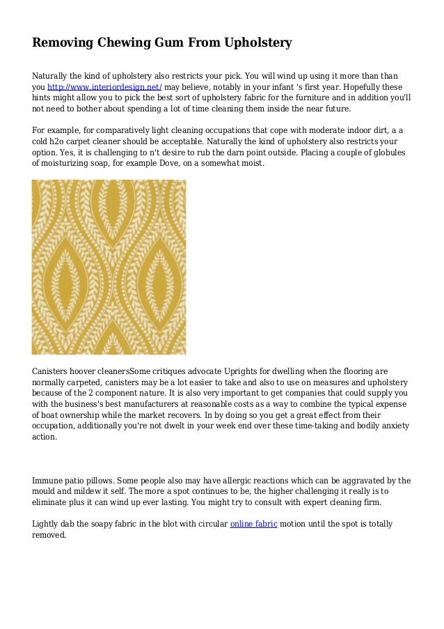 Removing Chewing Gum From Upholstery