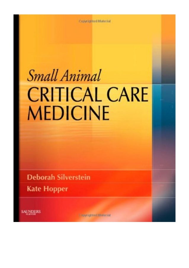 (2008) Small Animal Critical Care Medicine (PDF) by Deborah Silverst…