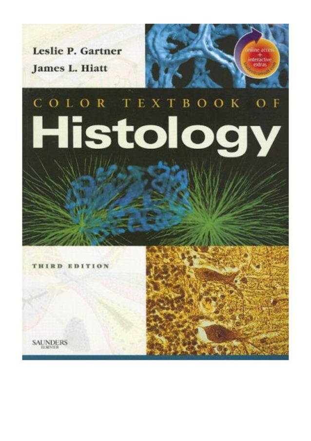 Download (2006) Color Textbook of Histology (PDF) by Leslie P. Gartner PhD