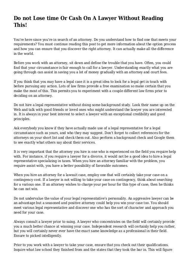 Do not Lose time Or Cash On A Lawyer Without Reading This! Do not Lose time Or Cash On A Lawyer Without Reading This!