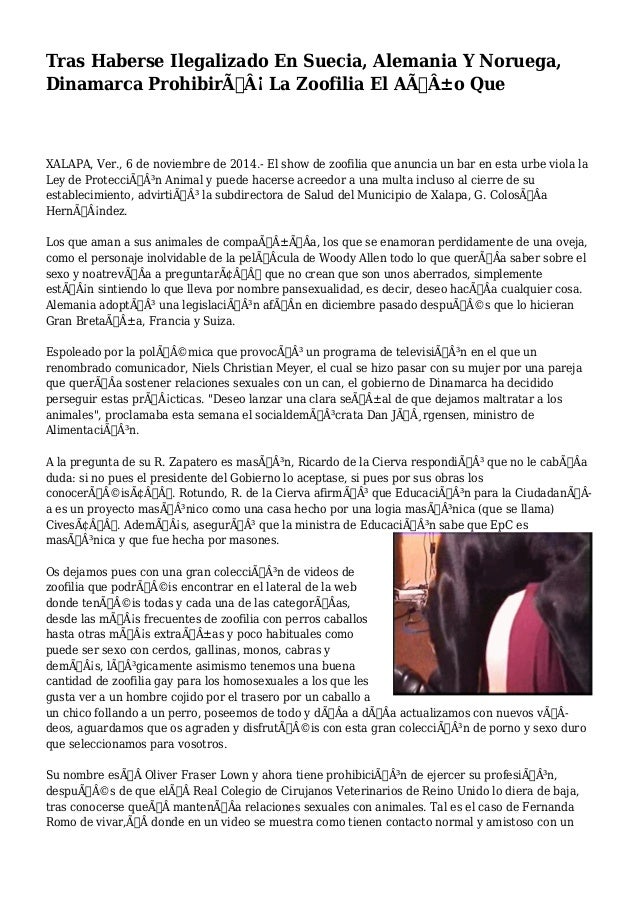 Tras Haberse Ilegalizado En Suecia Alemania Y Noruega Dinamarca Pro