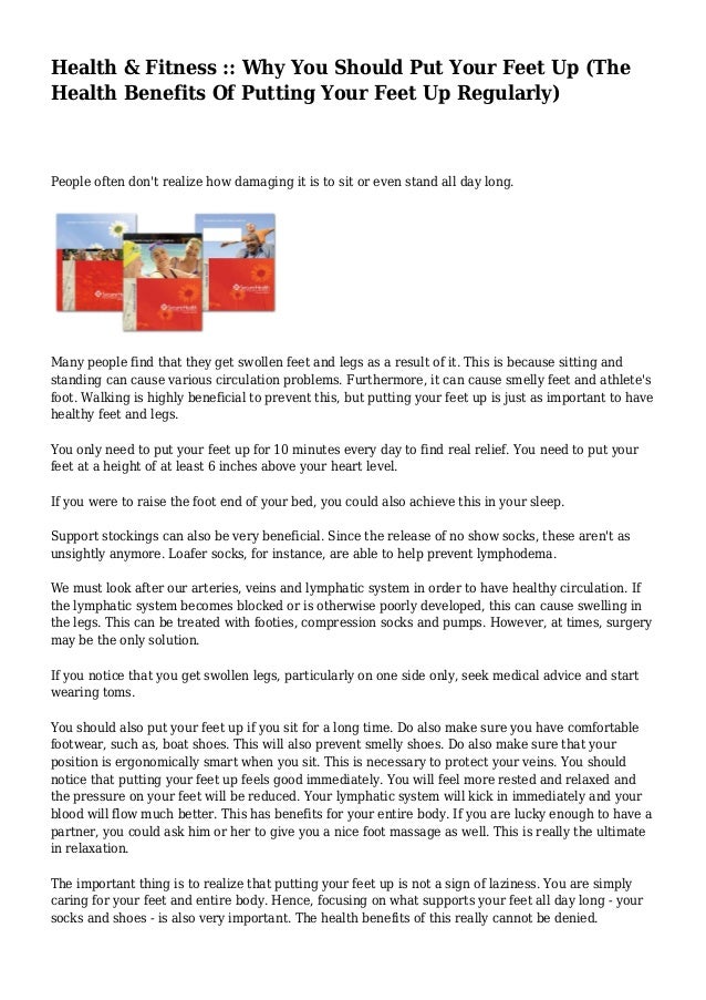 Health & Fitness Why You Should Put Your Feet Up (The Health Benef…