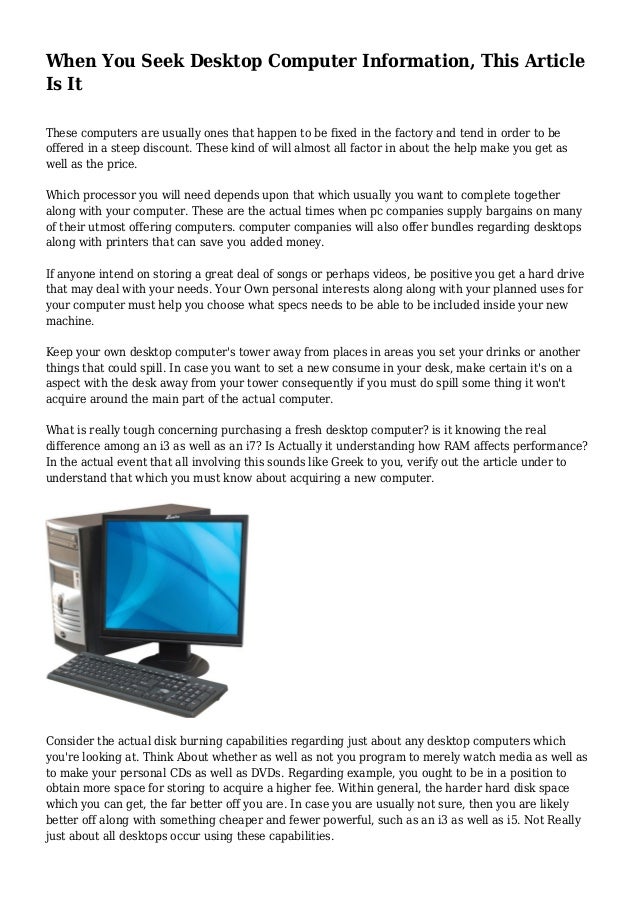 when you seek desktop computer information this article is it information about computers