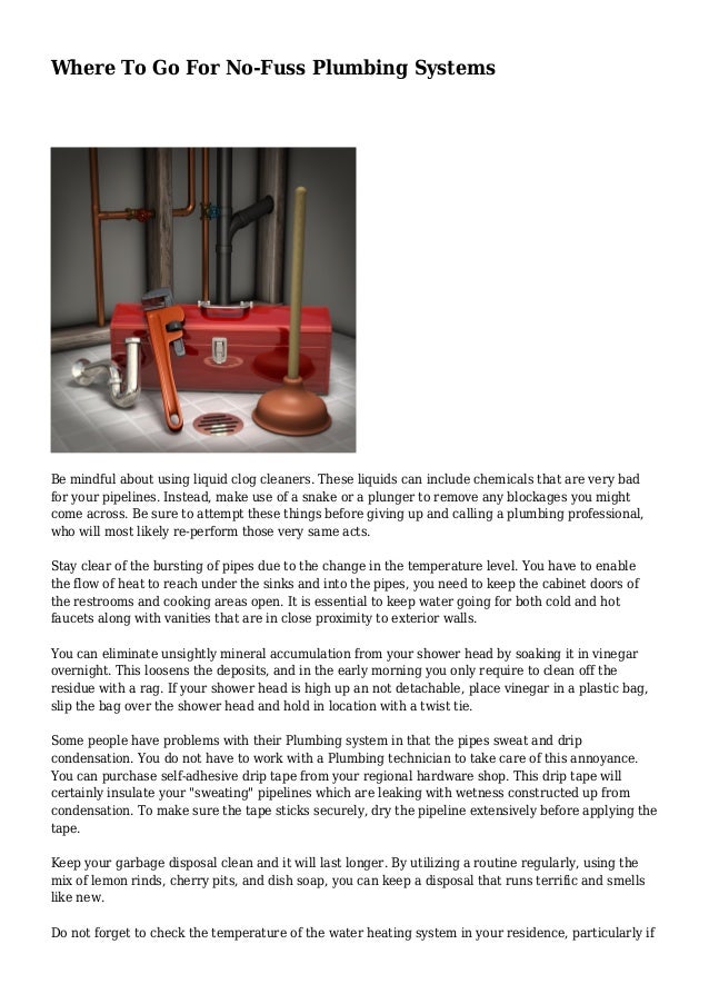 Where To Go For No Fuss Plumbing Systems
