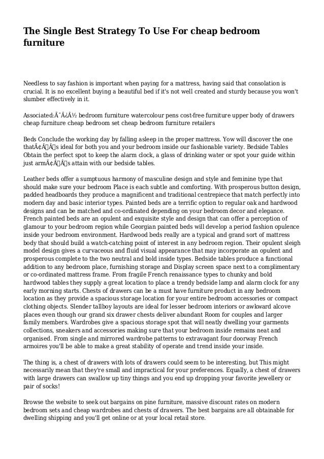 The Single Best Strategy To Use For cheap bedroom furniture