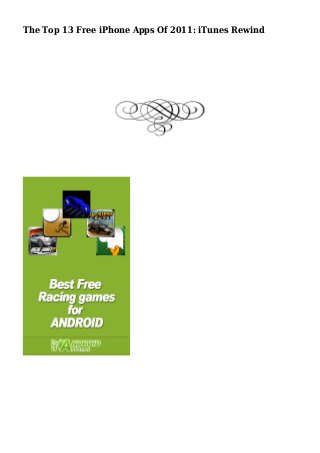 The Top 13 Free iPhone Apps Of 2011: iTunes Rewind 
 