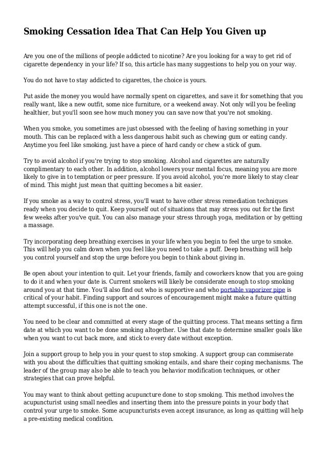 Smoking Cessation Idea That Can Help You Given up