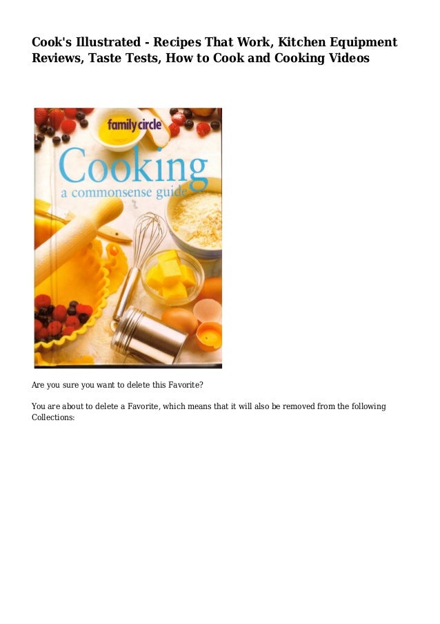 Cook's Illustrated Recipes That Work, Kitchen Equipment Reviews