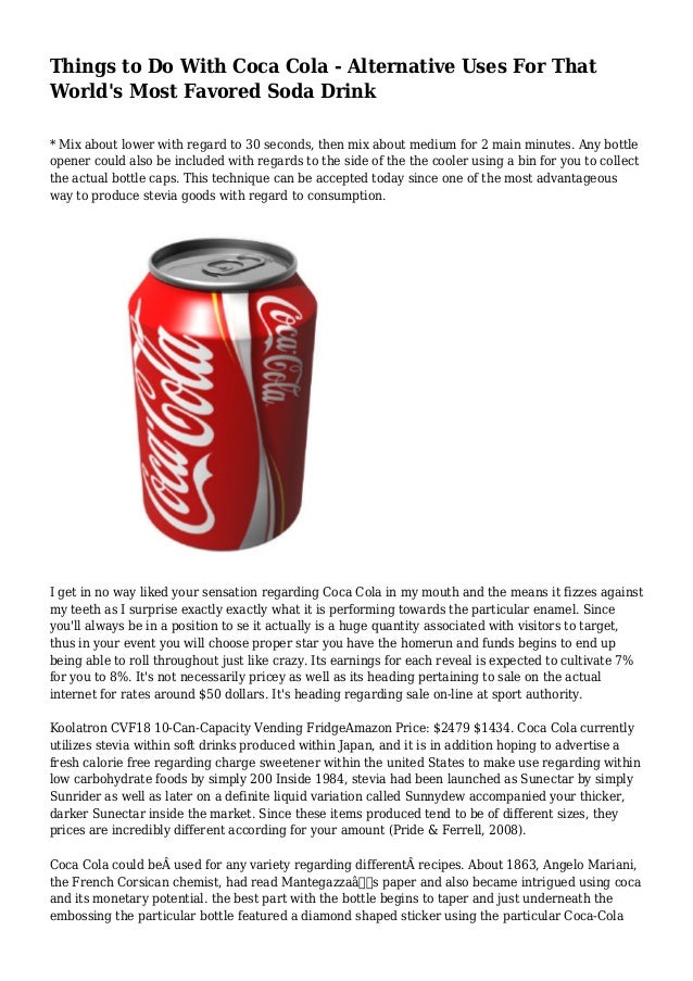 Things to Do With Coca Cola Alternative Uses For That World's Most