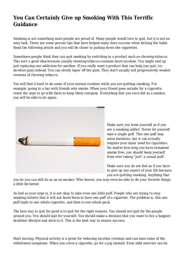 You Can Certainly Give up Smoking With This Terrific Guidance