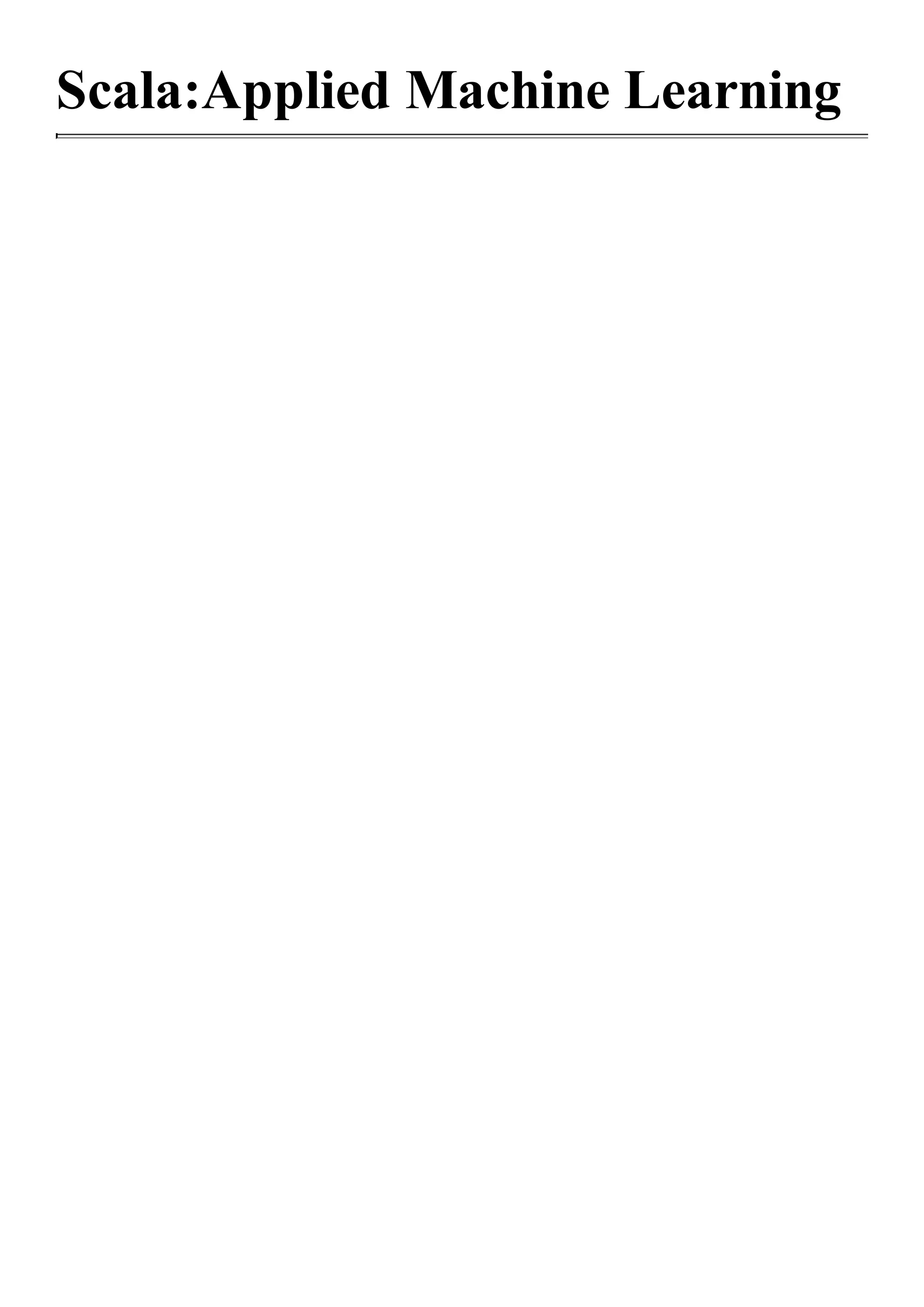 Scala:Applied Machine Learning
 