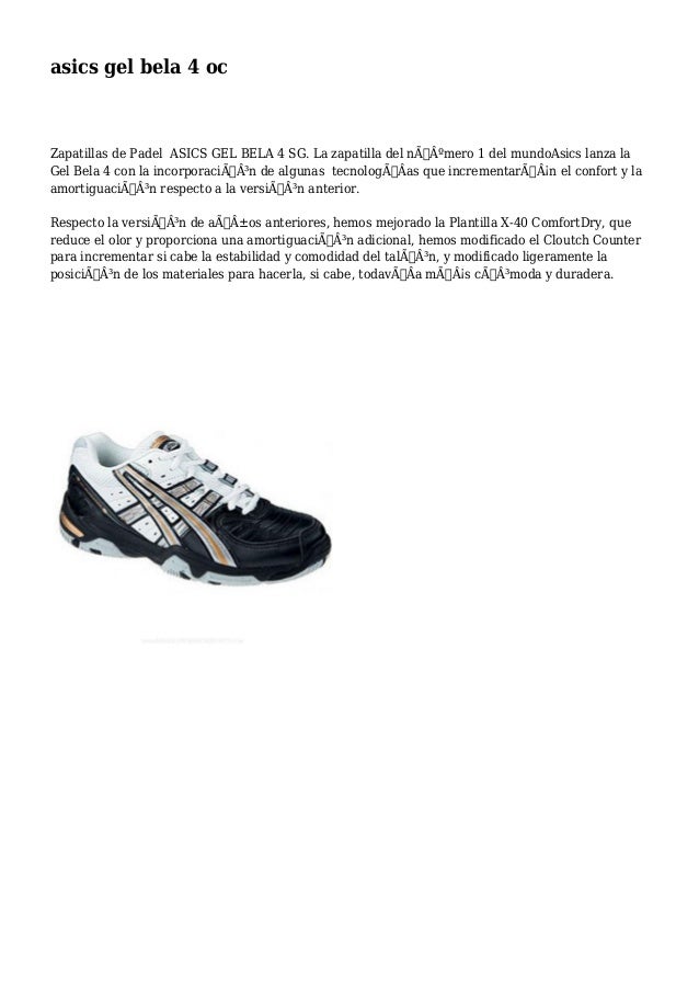 estilo único descuento en venta barato mejor valorado asics gel bela 4 oc estilo único descuento en venta barato mejor valorado asics gel bela 4 oc
