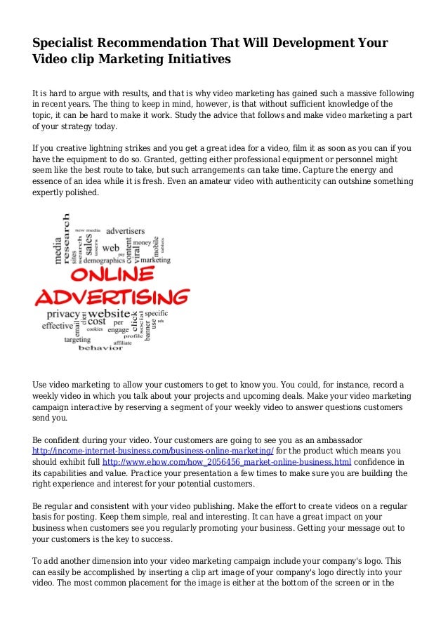 specialist recommendation that will development your video clip marketing initiatives it is hard to argue with