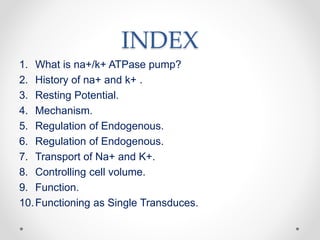 Sodium and Potassium pump ATPase | PPTX