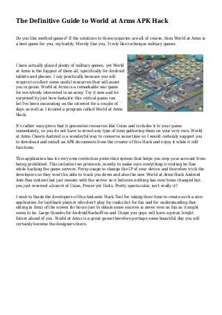 The Definitive Guide To World At Arms Apk Hack