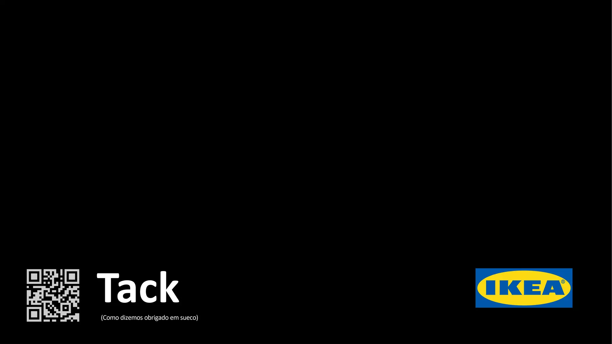 Tack(Como dizemos obrigado em sueco)