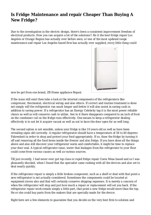 Is Fridge Maintenance and repair Cheaper Than Buying A New Fridge?