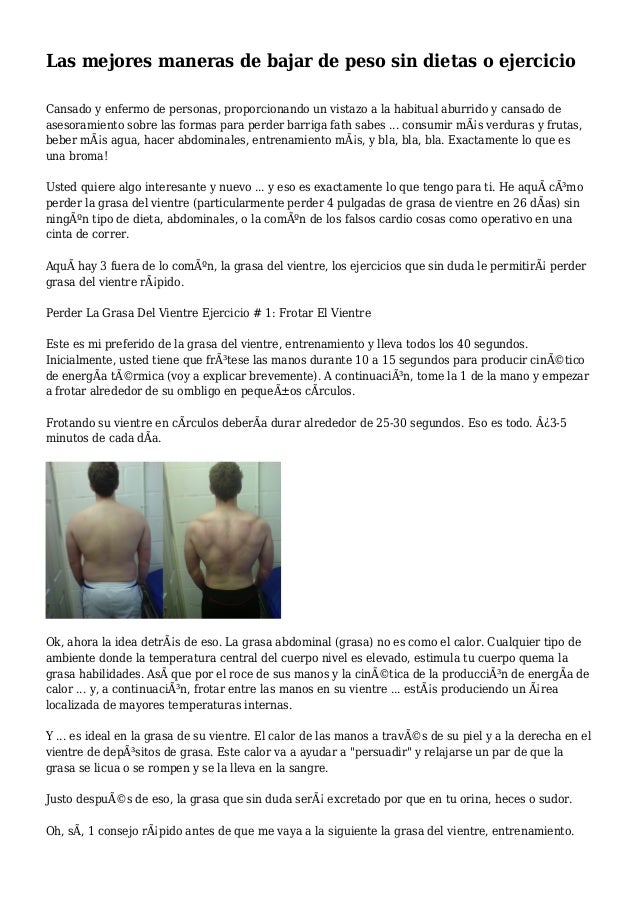 Maneras de bajar de peso sin dietas caseras