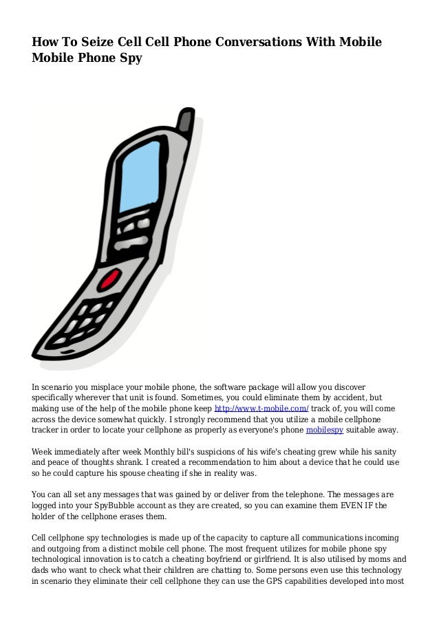 How To Seize Cell Cell Phone Conversations With Mobile Mobile Phone Spy