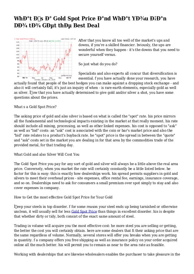 What Is A Gold Spot Price And What You San Do To Get The Best Deal