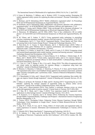 The International Journal of Multimedia & Its Applications (IJMA) Vol.14, No. 2, April 2022
21
[17] S. Feiner, B. MacIntyr...