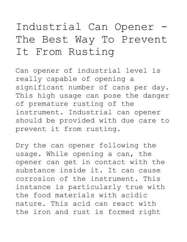 Industrial Can Opener The best way to Prevent It From Rusting