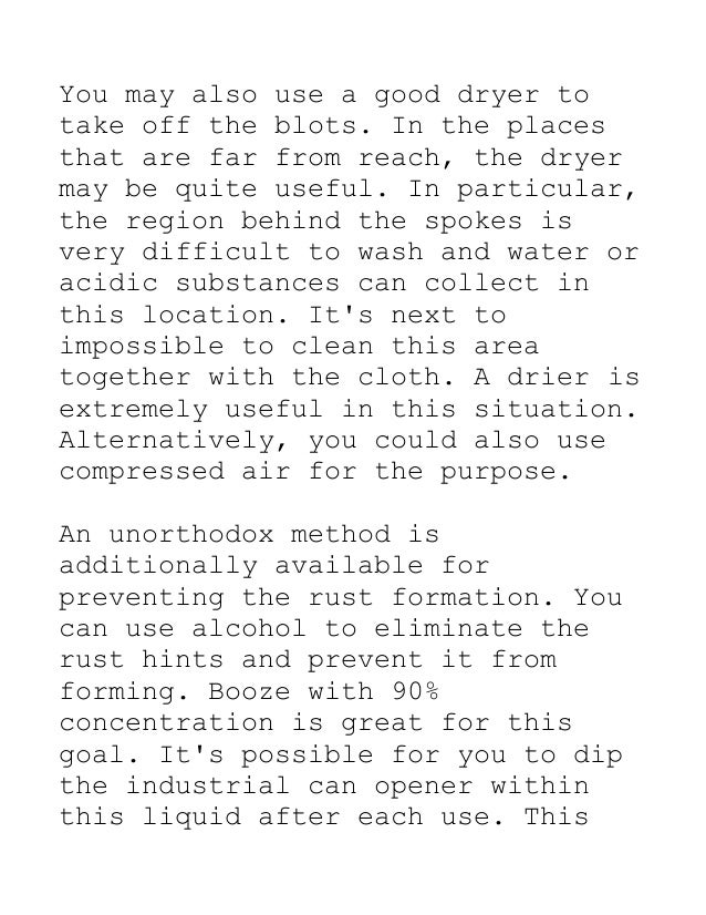 Industrial Can Opener The best way to Prevent It From Rusting