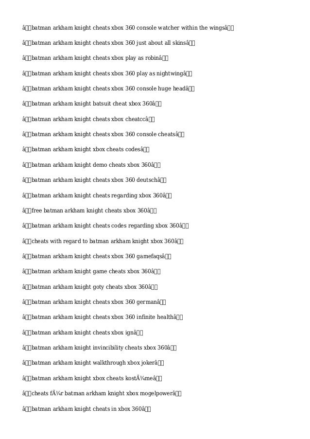 Get Batman Arkham Knight Adder Cheats Generator Hacks 2015 Download